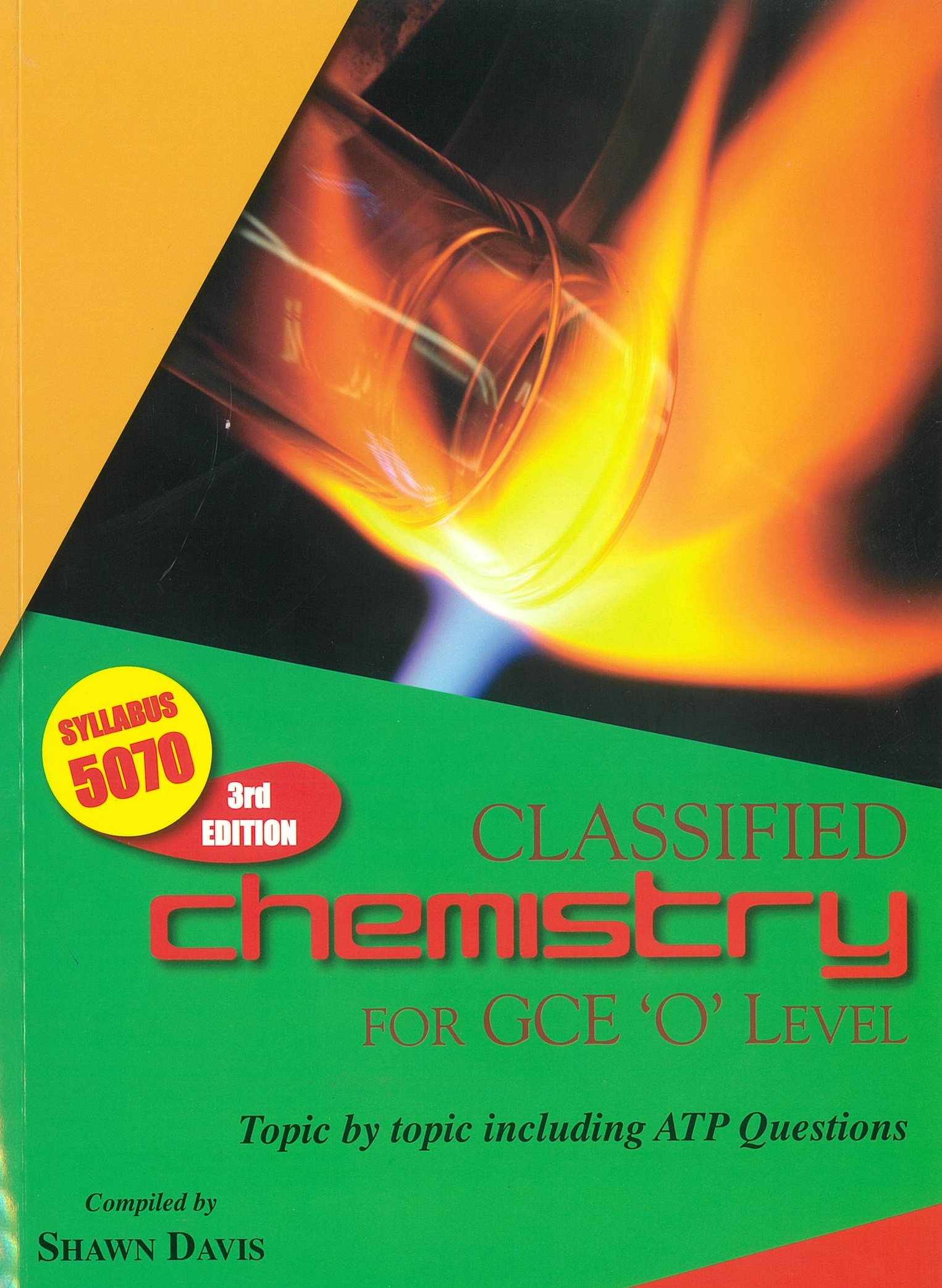 CLASSIFIED CHEMISTRY FOR GCE O LEVEL 3RD ED 2020 - DAVIS
